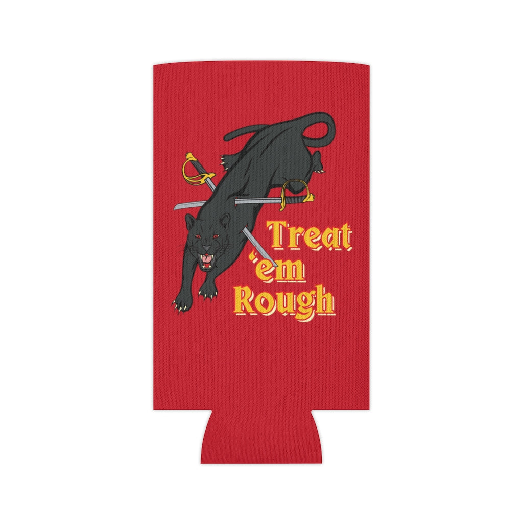 Treat ‘Em Rough Coozie