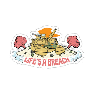 Life’s A Breach Stickers